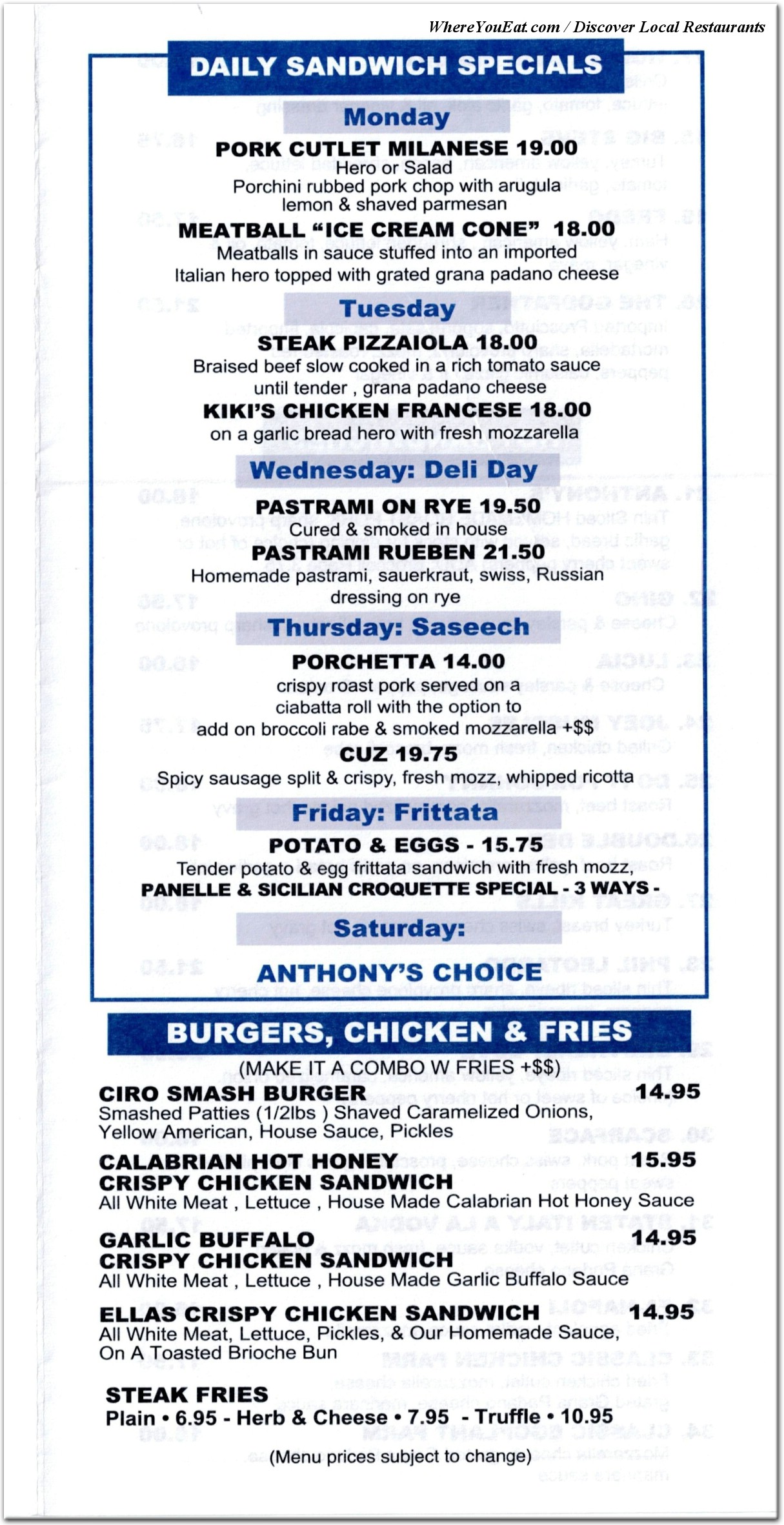Printed menu page: daily sandwich specials, burgers, chicken sandwiches, and fries